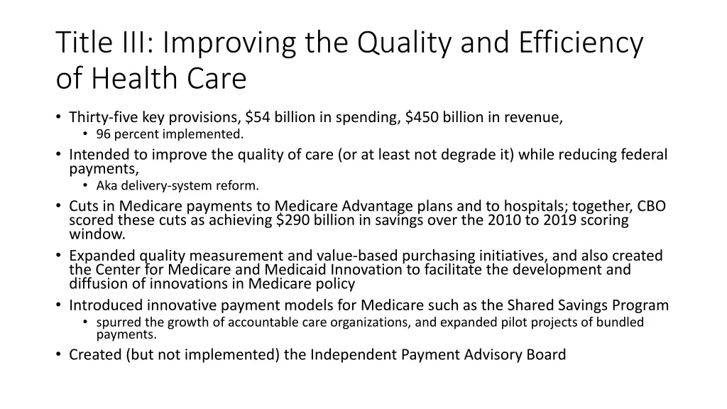 title iii improving the quality and efficiency