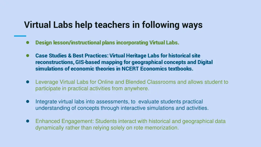 virtual labs help teachers in following ways