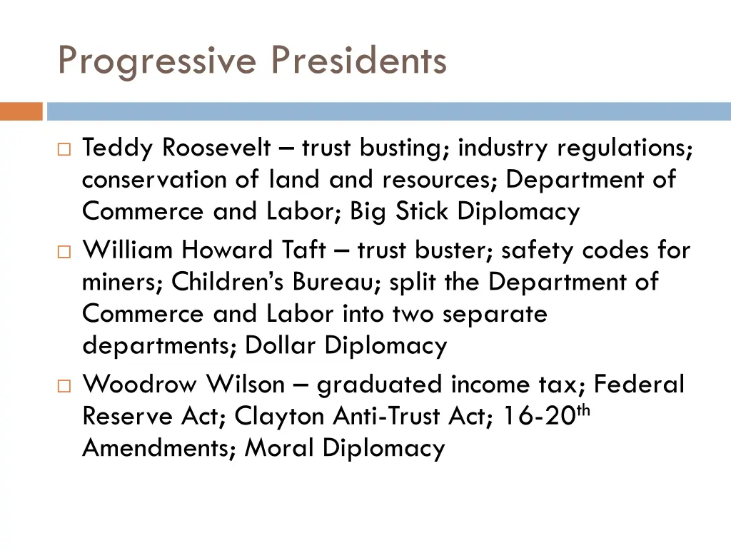 progressive presidents