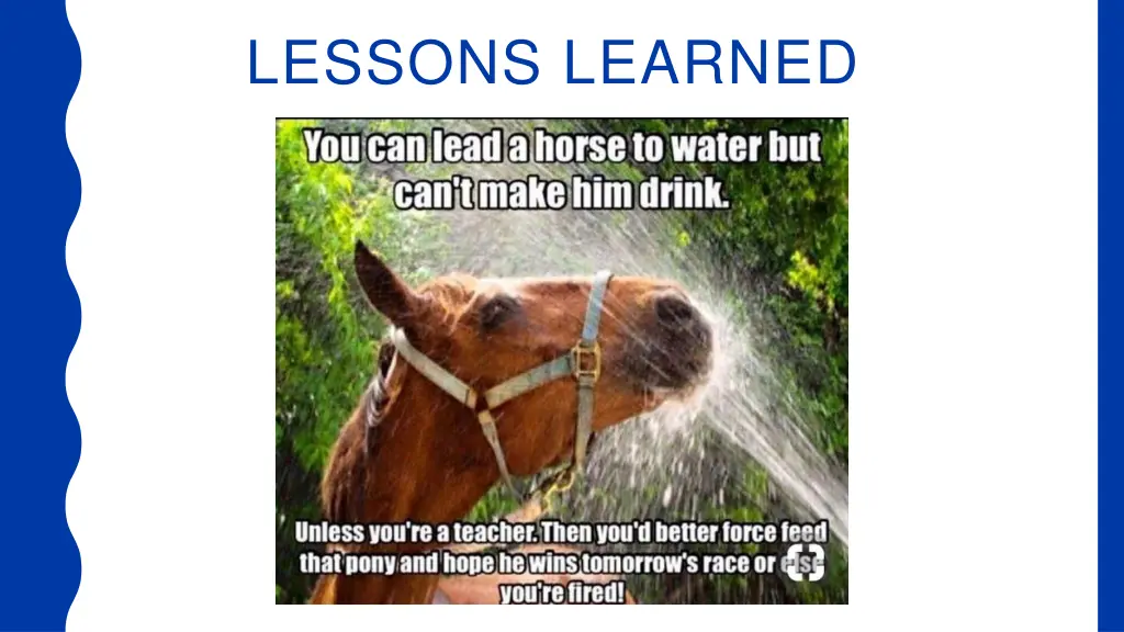 lessons learned