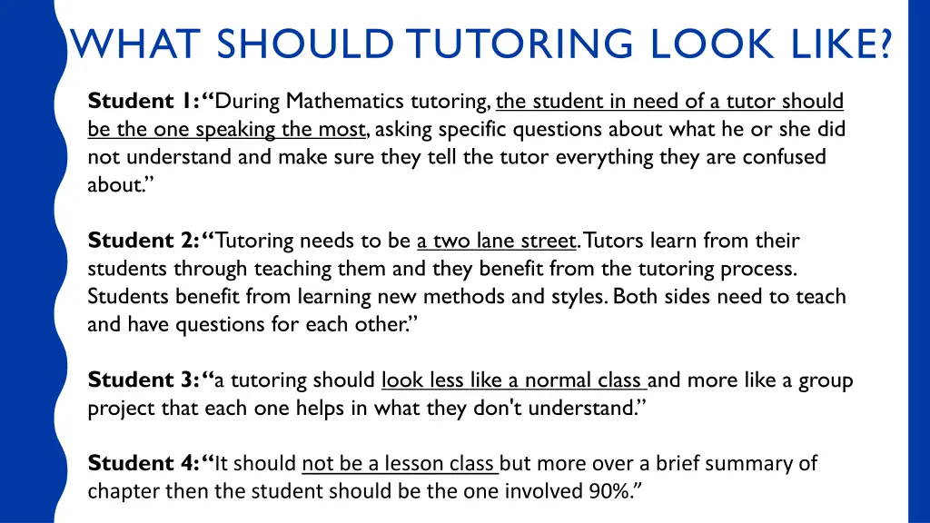 what should tutoring look like