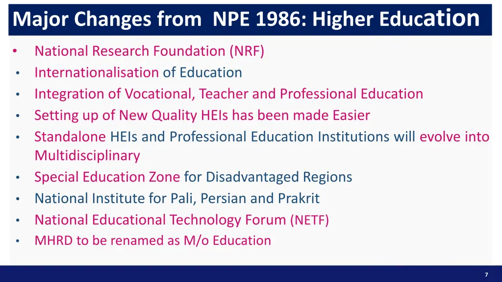 major changes from npe 1986 higher educ ation 1
