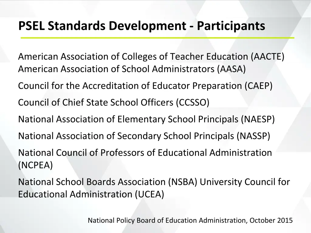 psel standards development participants