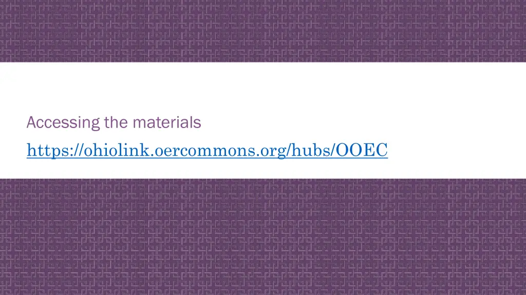 accessing the materials https ohiolink oercommons