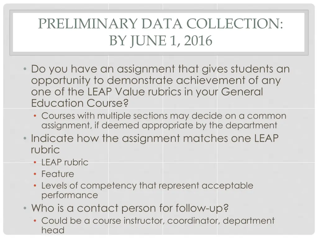 preliminary data collection by june 1 2016