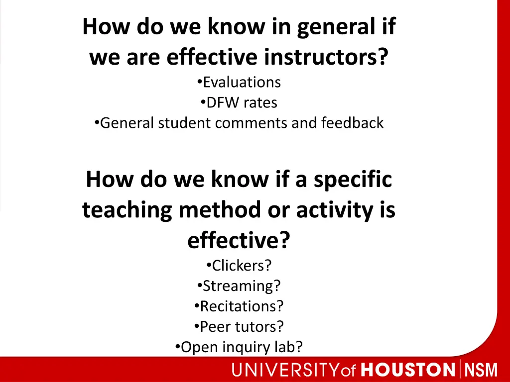 how do we know in general if we are effective