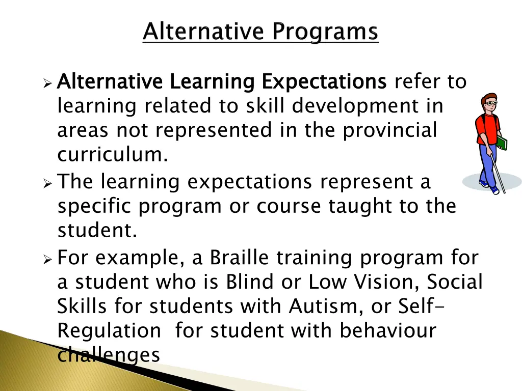 alternative learning expectations learning