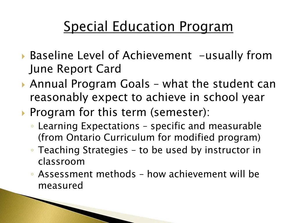 baseline level of achievement usually from june