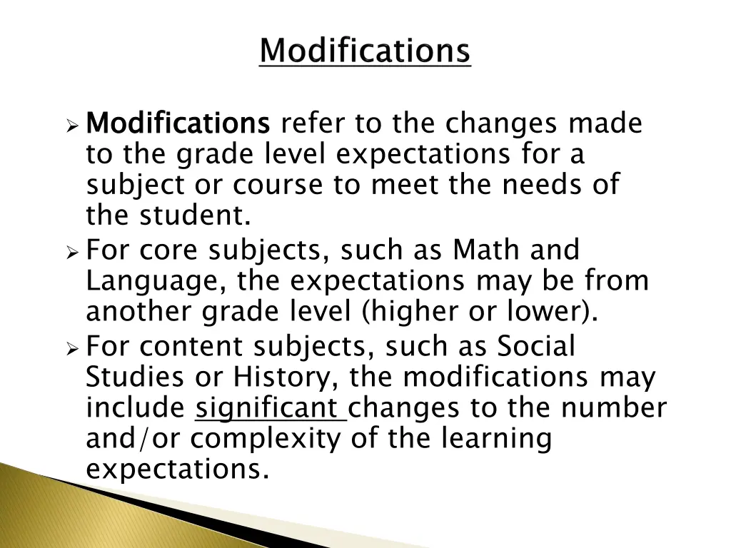 modifications to the grade level expectations