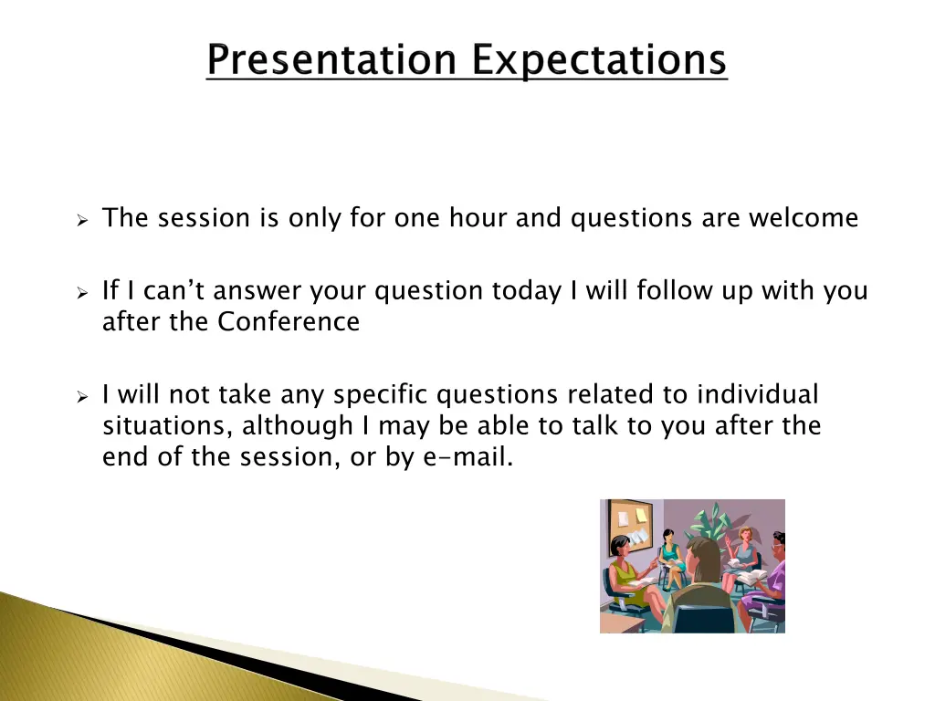 the session is only for one hour and questions
