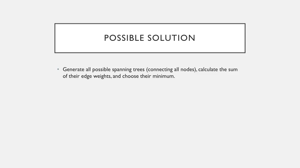 possible solution