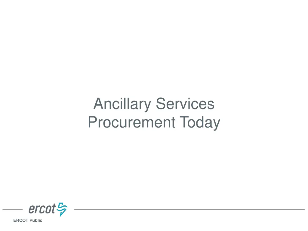 ancillary services procurement today