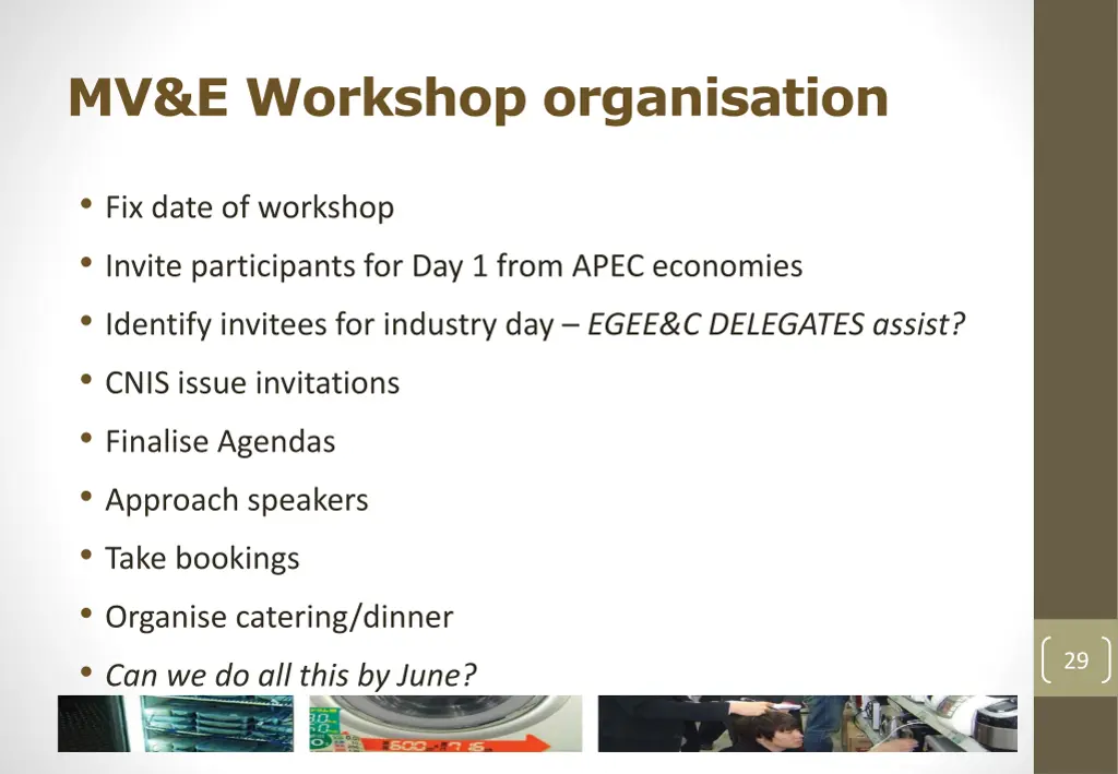 mv e workshop organisation