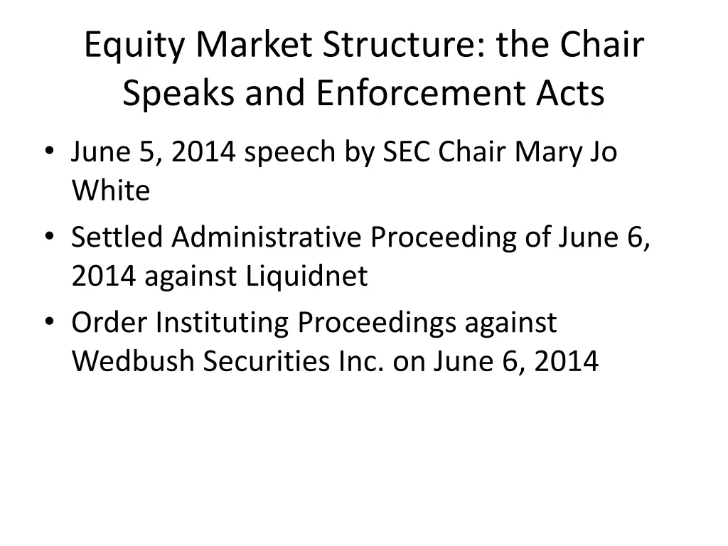 equity market structure the chair speaks