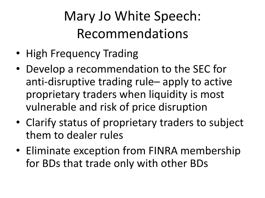 mary jo white speech recommendations high