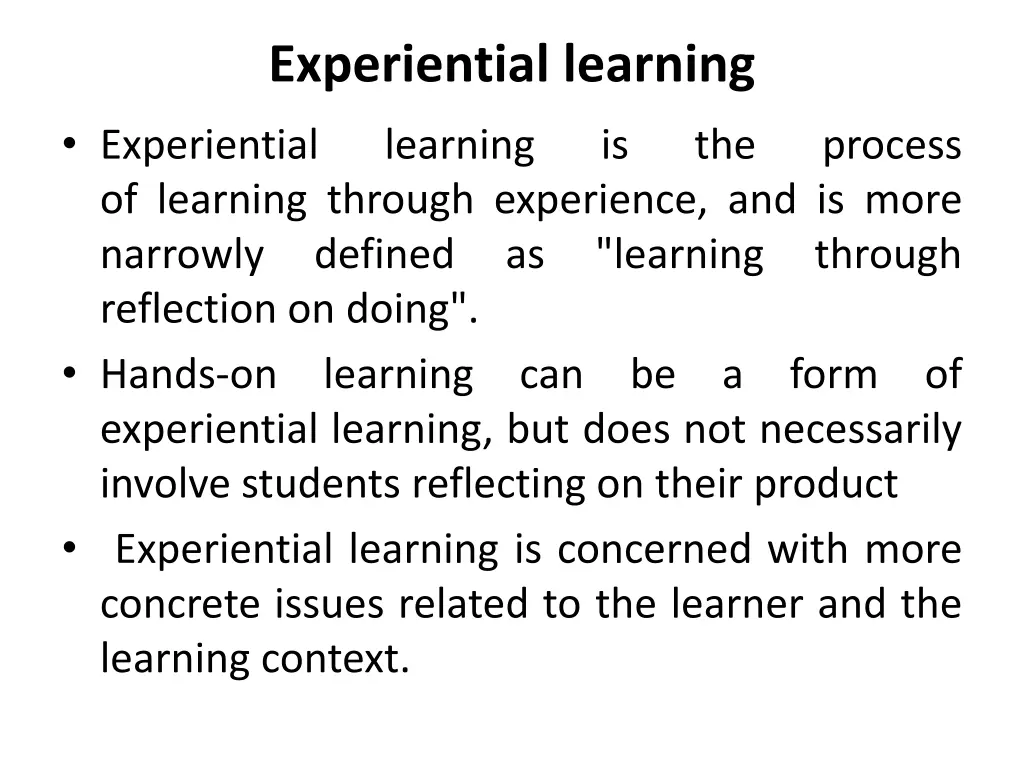 experiential learning experiential learning