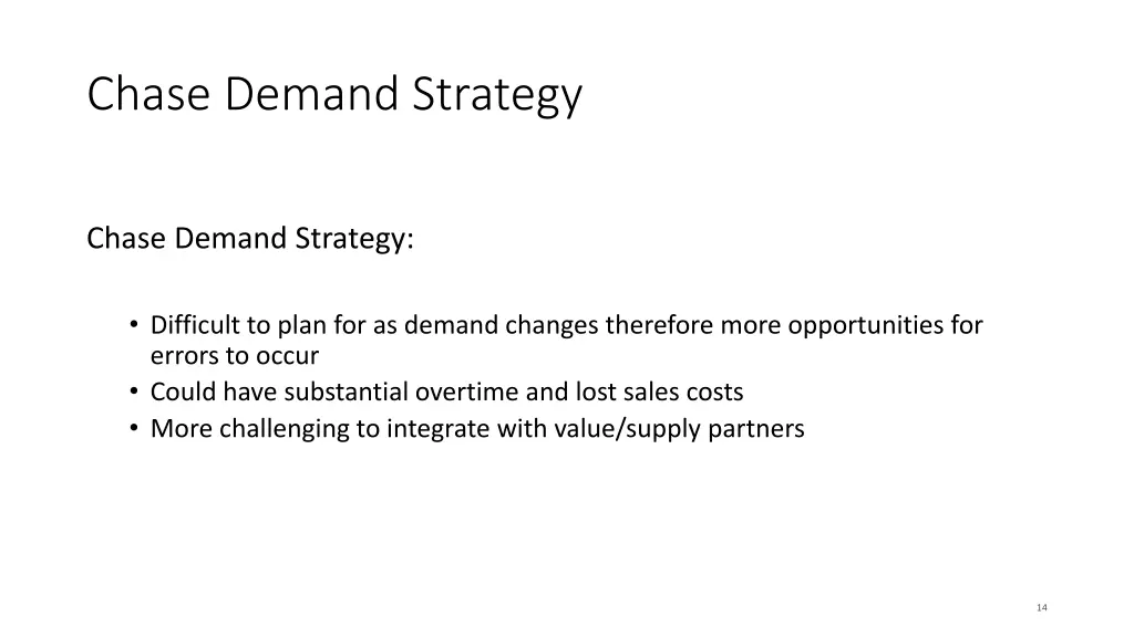 chase demand strategy
