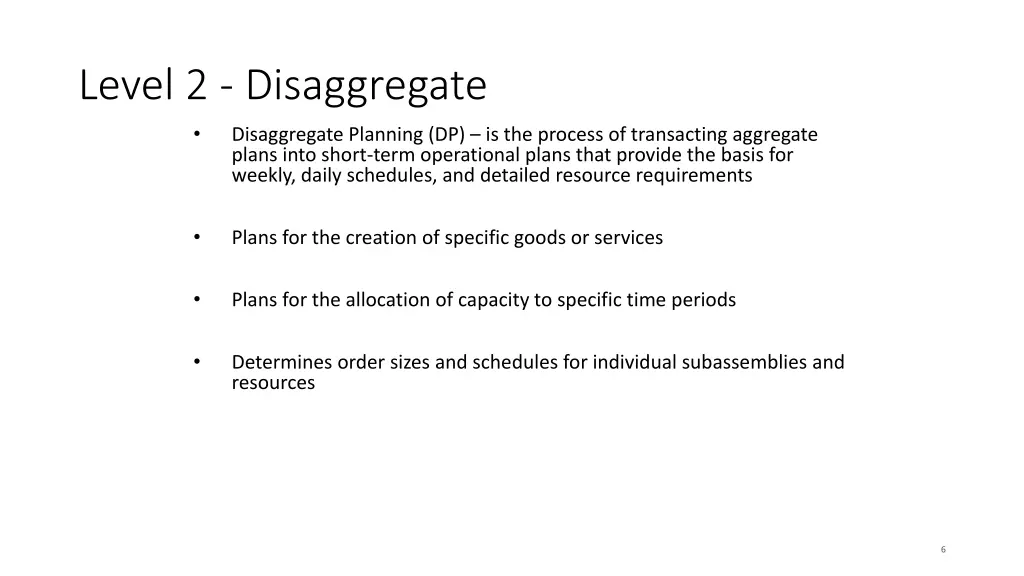 level 2 disaggregate
