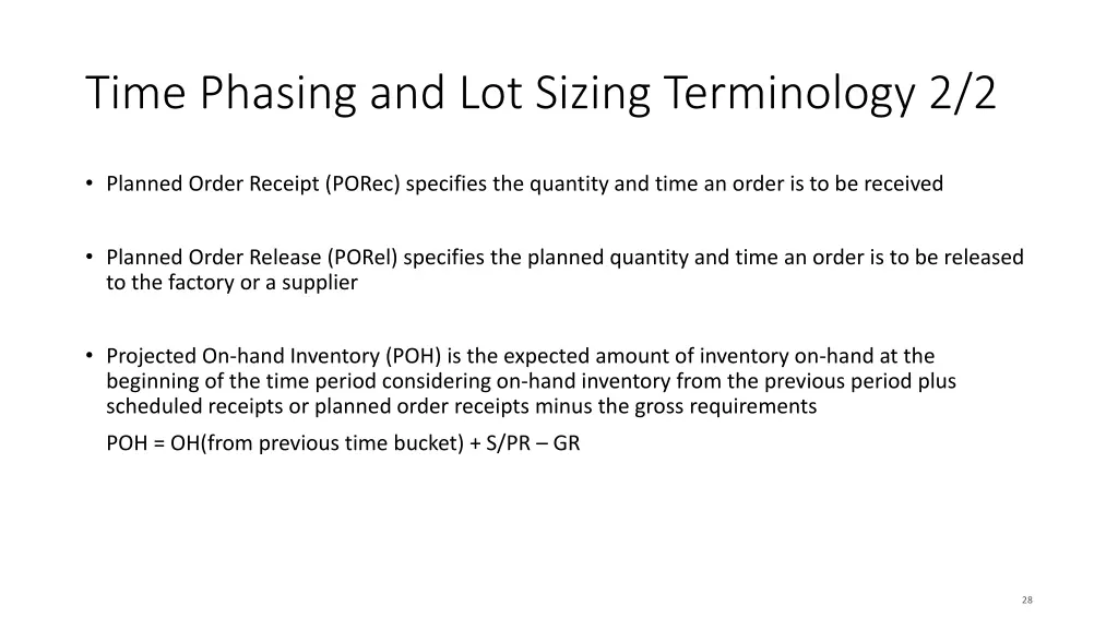time phasing and lot sizing terminology 2 2