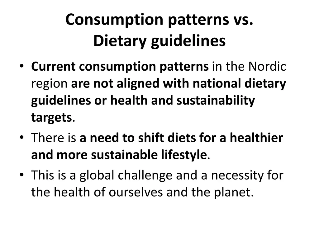consumption patterns vs dietary guidelines