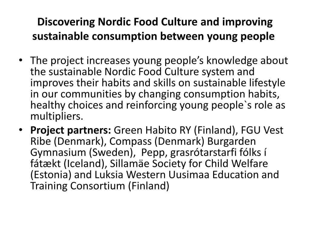 discovering nordic food culture and improving