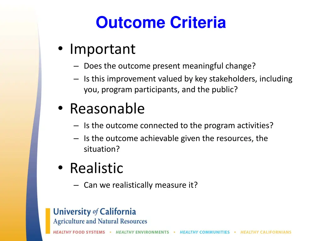 outcome criteria important does the outcome