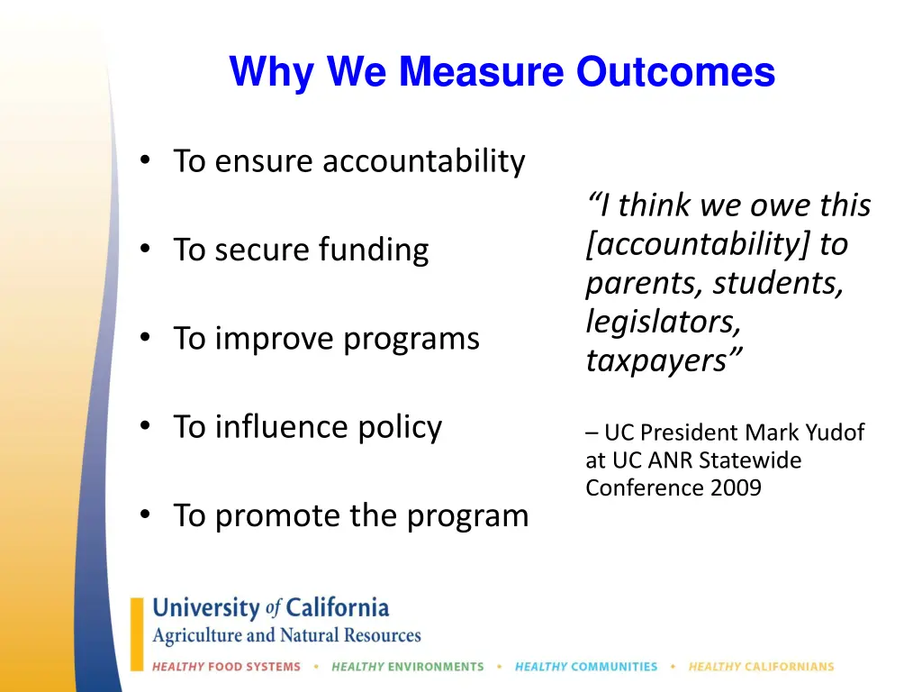 why we measure outcomes