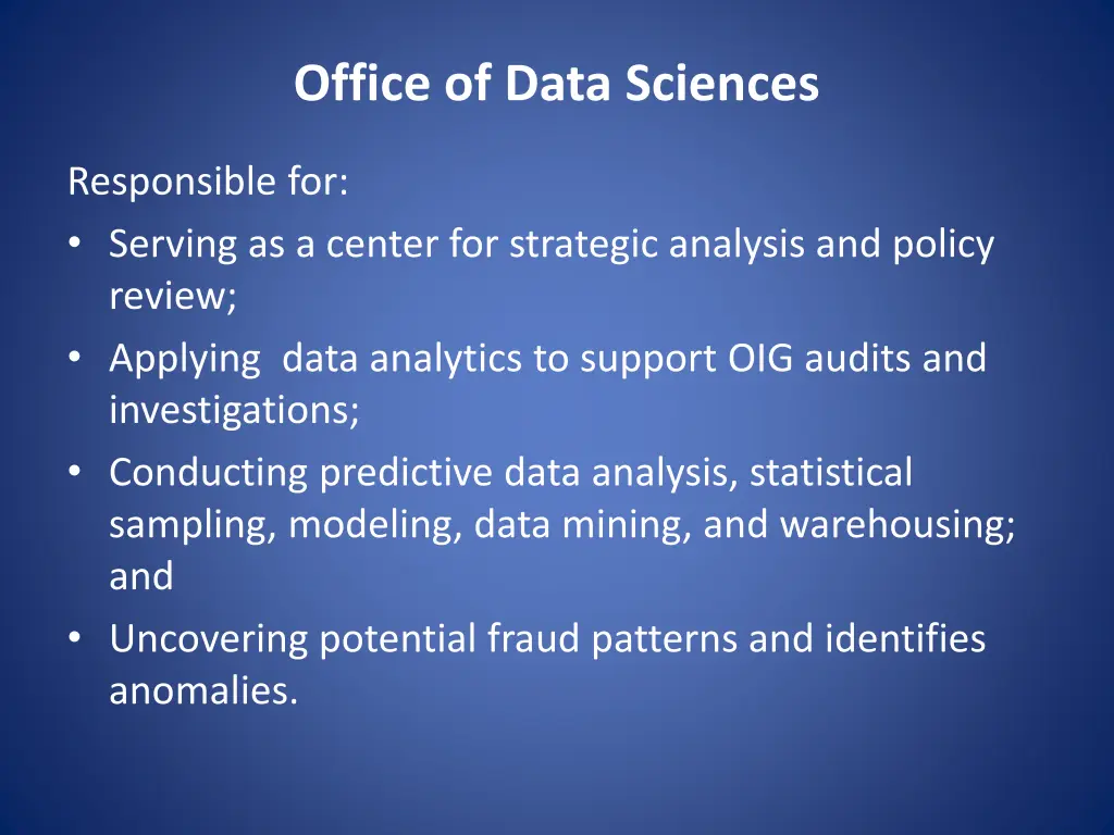 office of data sciences
