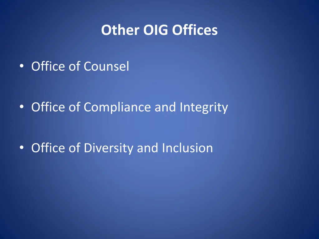 other oig offices