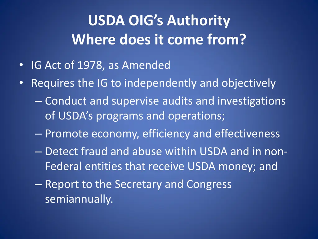 usda oig s authority where does it come from