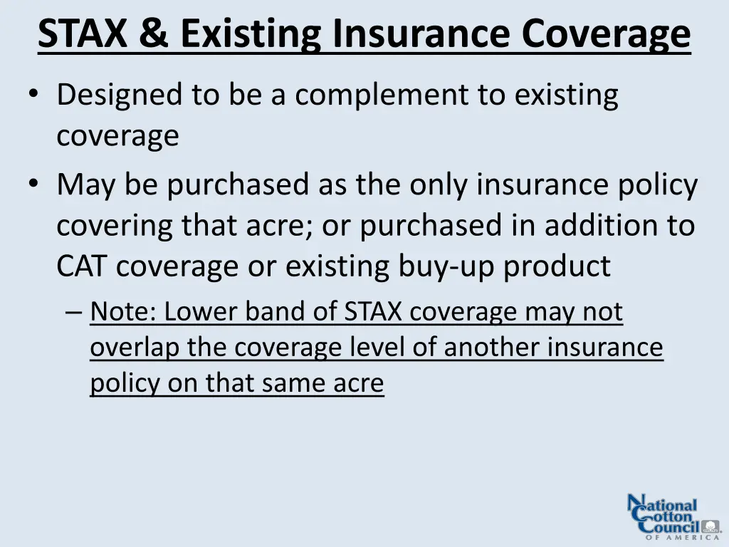 stax existing insurance coverage designed