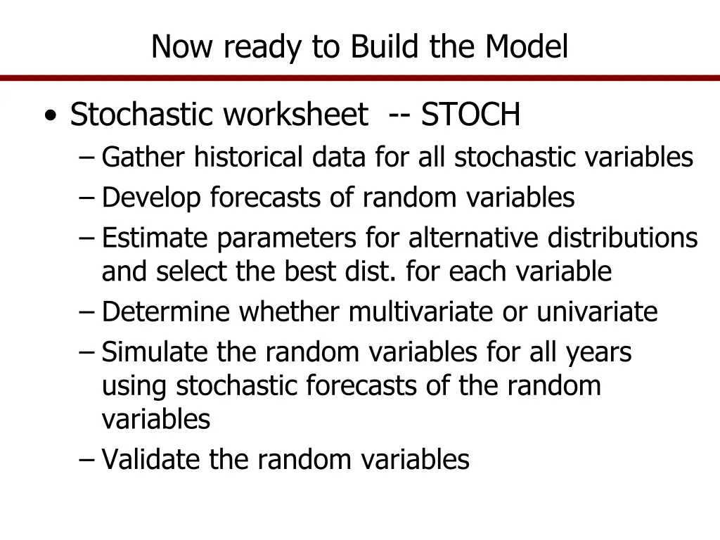now ready to build the model
