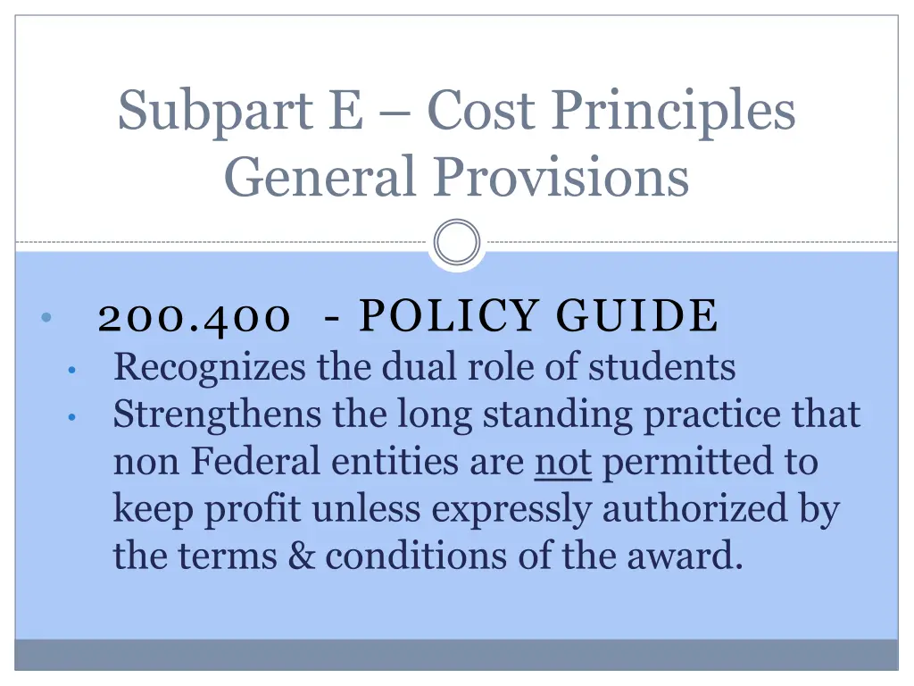 subpart e cost principles general provisions