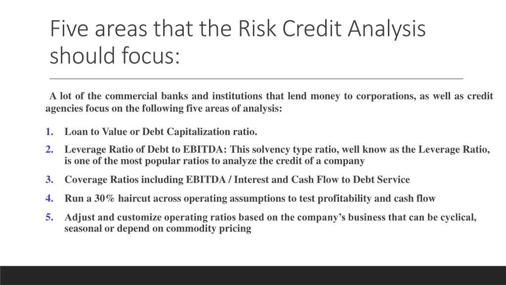 five areas that the risk credit analysis should