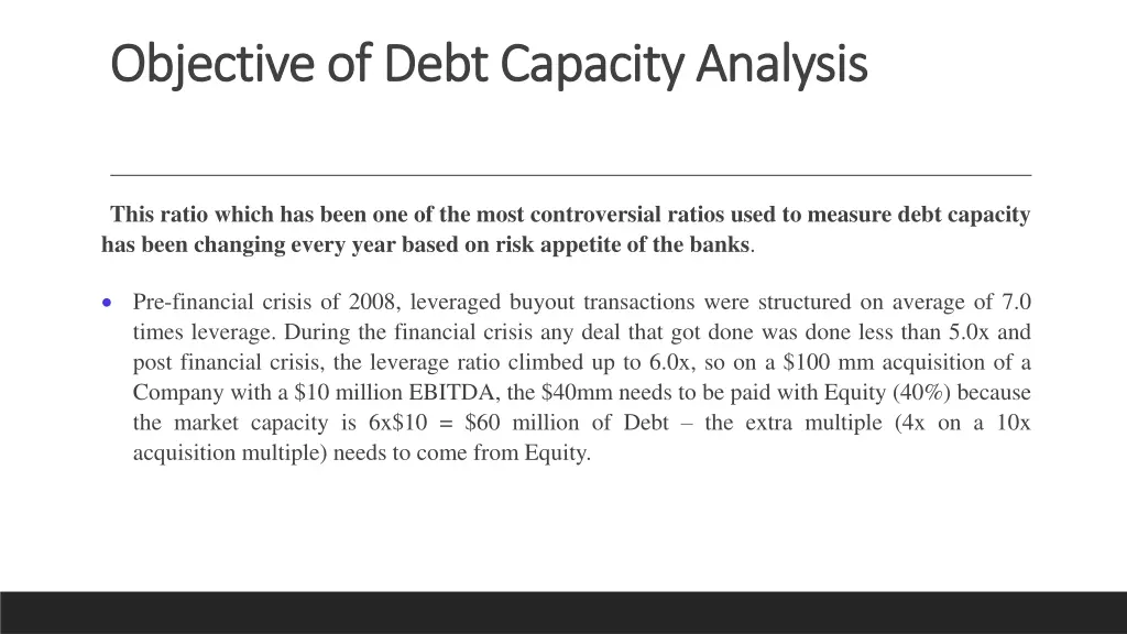 objective of debt capacity analysis objective