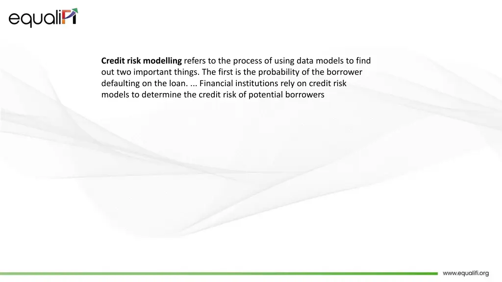 credit risk modelling refers to the process
