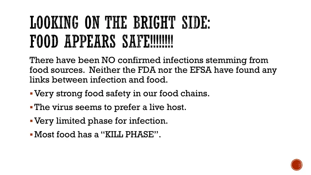looking on the bright side food appears safe
