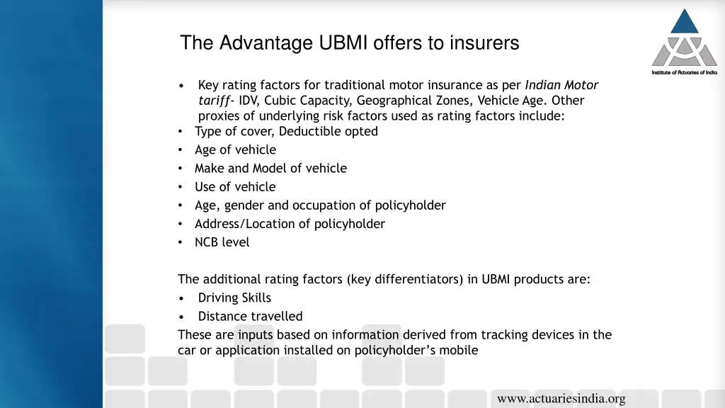 the advantage ubmi offers to insurers