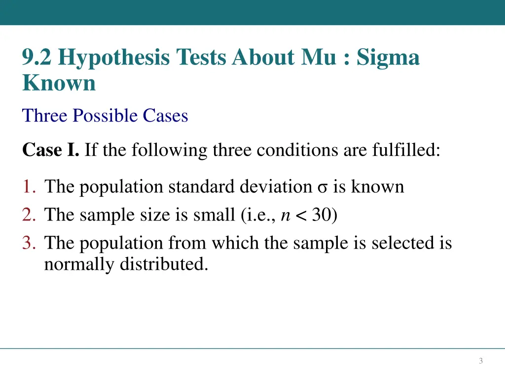 9 2 hypothesis tests about mu sigma known three