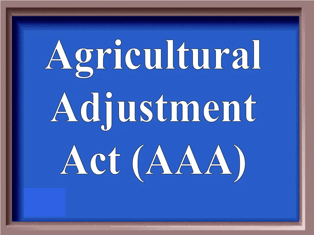 agricultural adjustment act aaa
