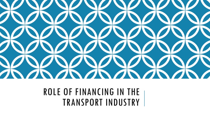 role of financing in the transport industry