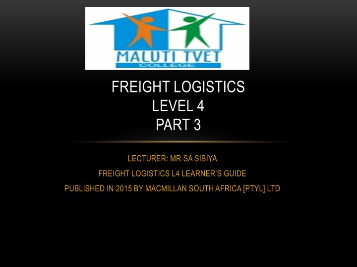 freight logistics level 4 part 3
