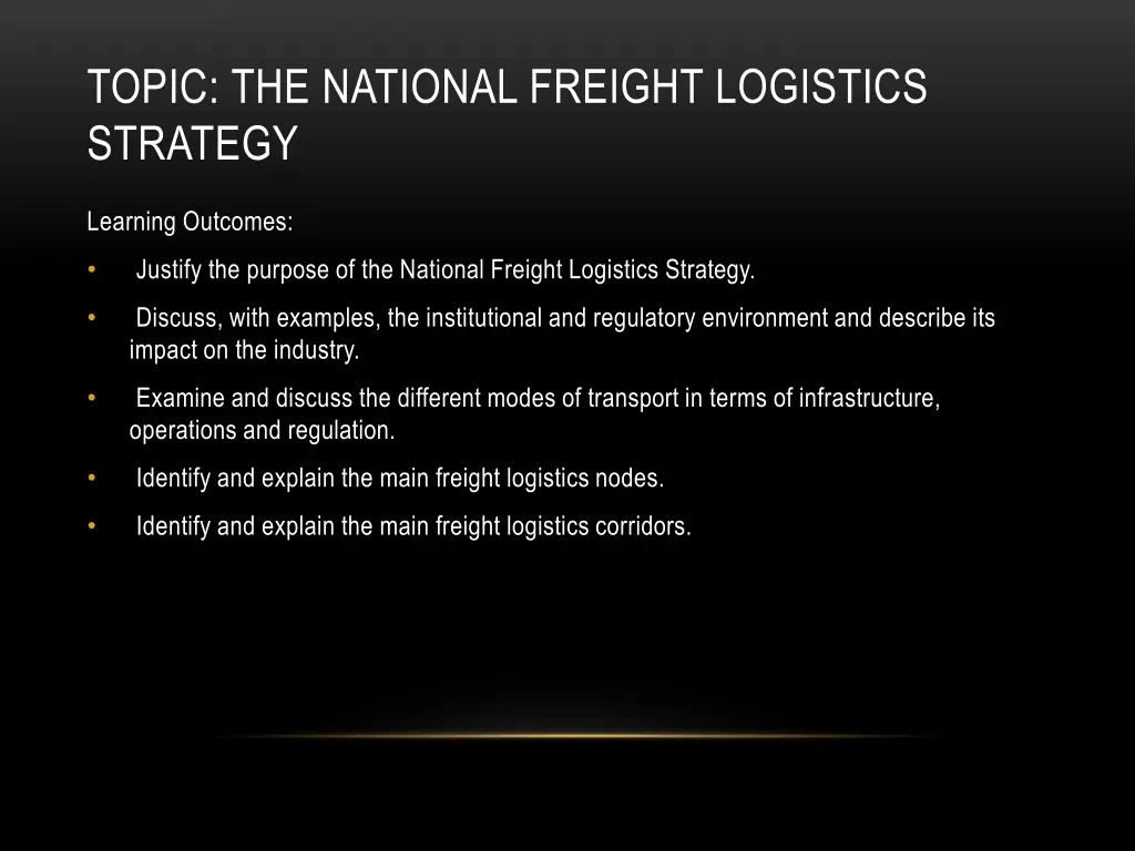 topic the national freight logistics strategy