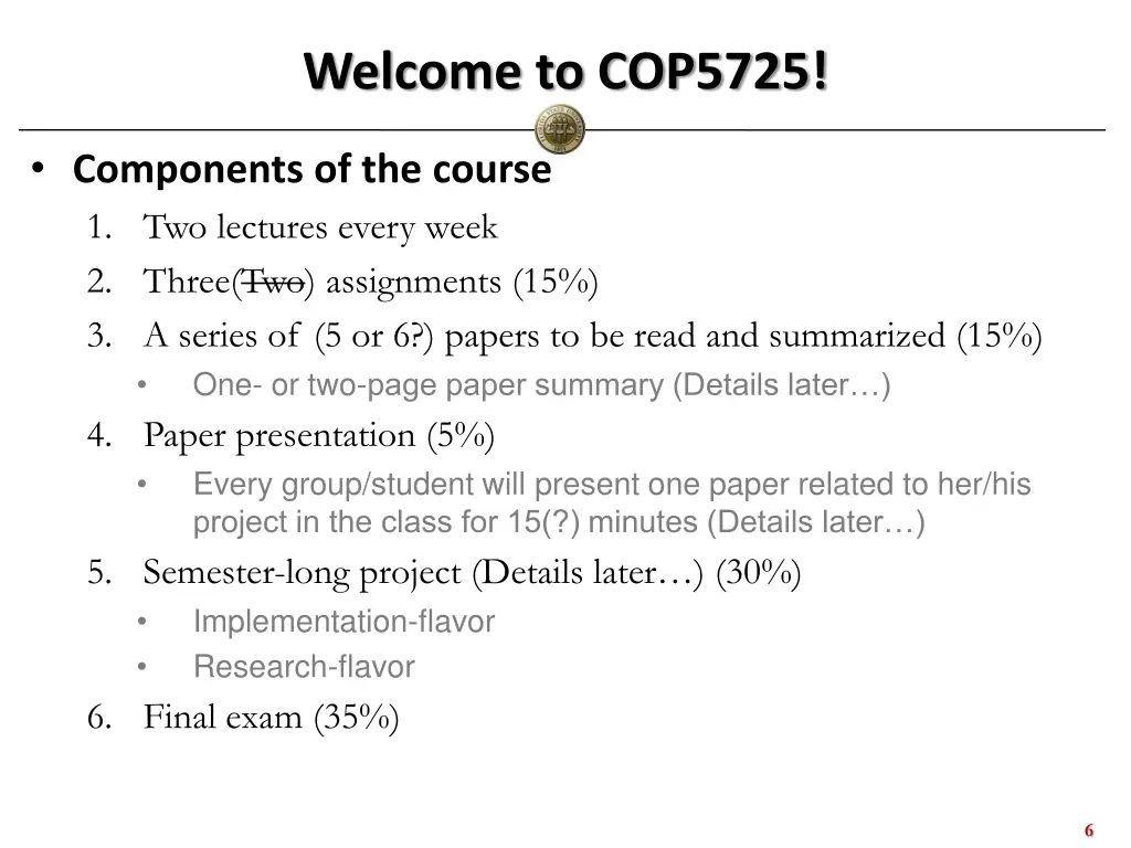 welcome to cop5725 3