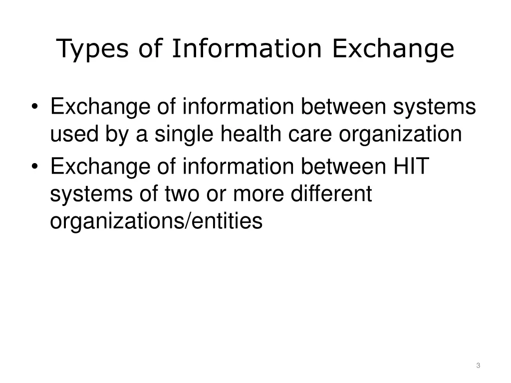 types of information exchange