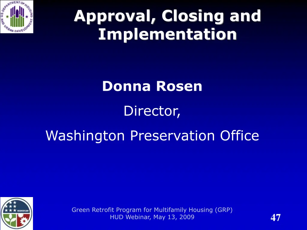 approval closing and implementation
