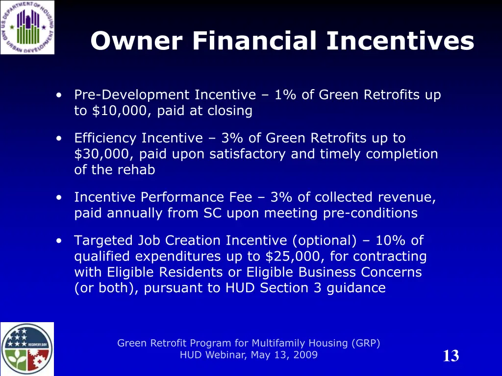 owner financial incentives