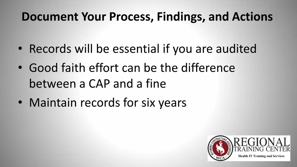 document your process findings and actions