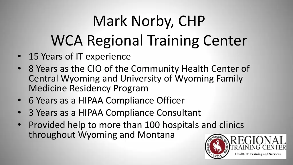 mark norby chp wca regional training center