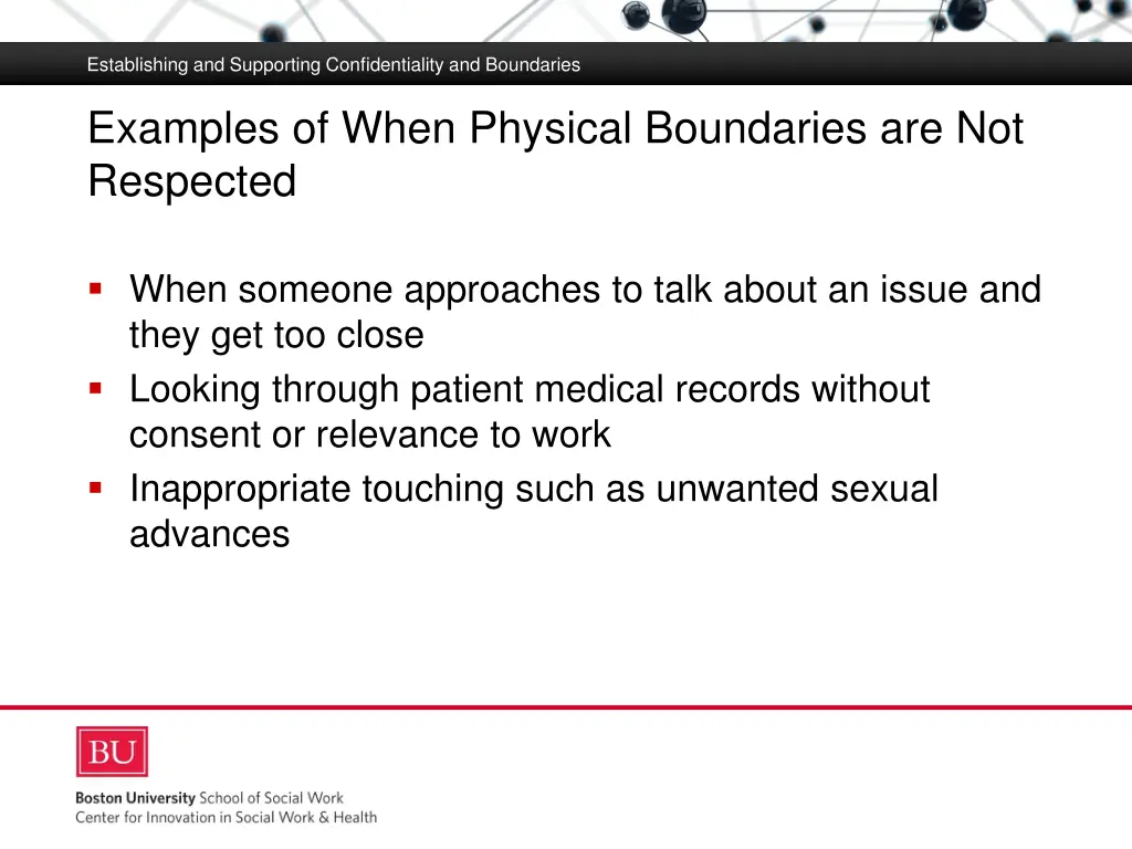 establishing and supporting confidentiality 10